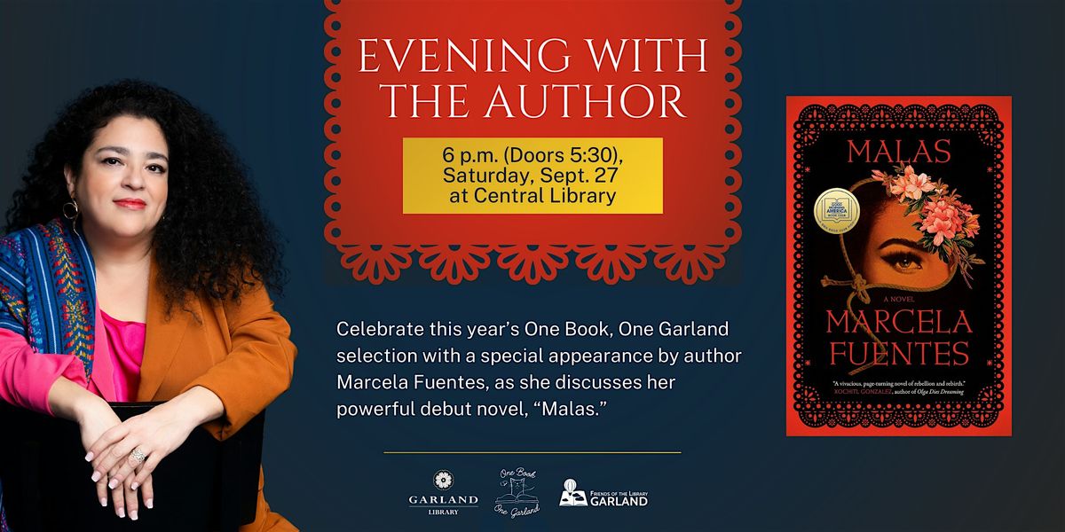 One Book, One Garland: Evening with the Author, Marcela Fuentes