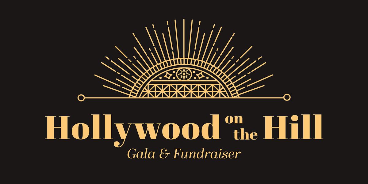 Hollywood on the Hill Fundraising Gala