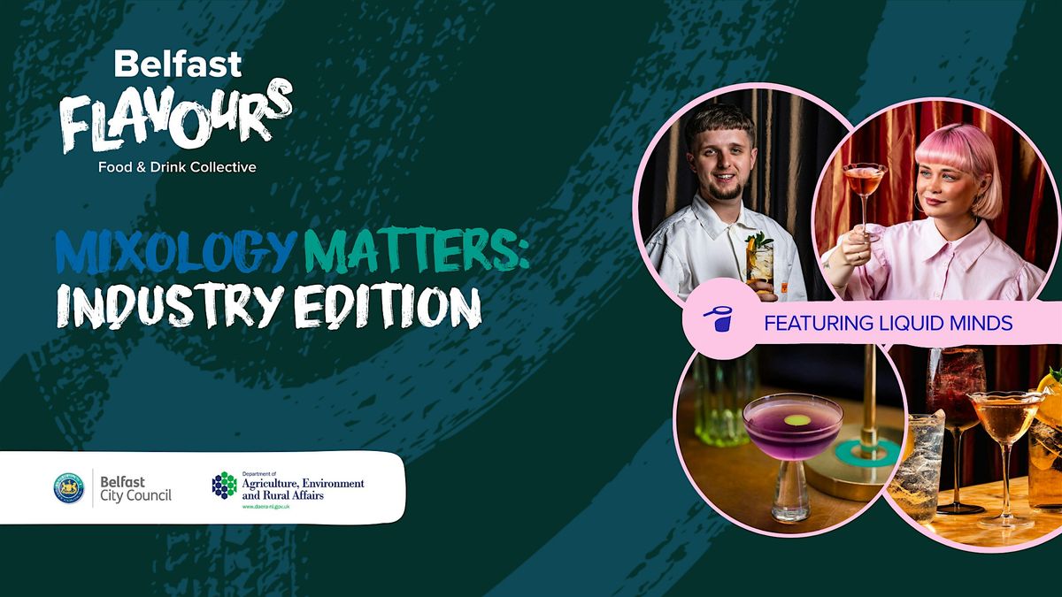 Mixology Matters: Industry Edition