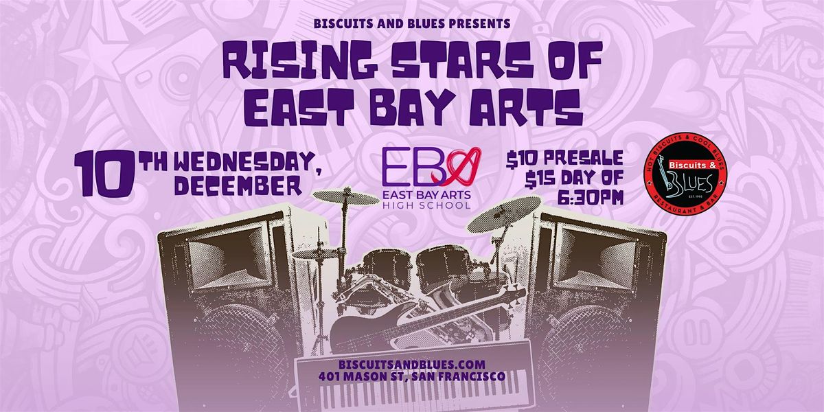 Rising Stars of East Bay Arts