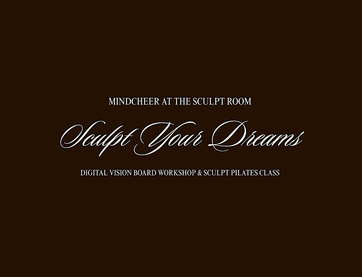 Sculpt Your Dreams \u2601\ufe0f Mindcheer at The Sculpt Room