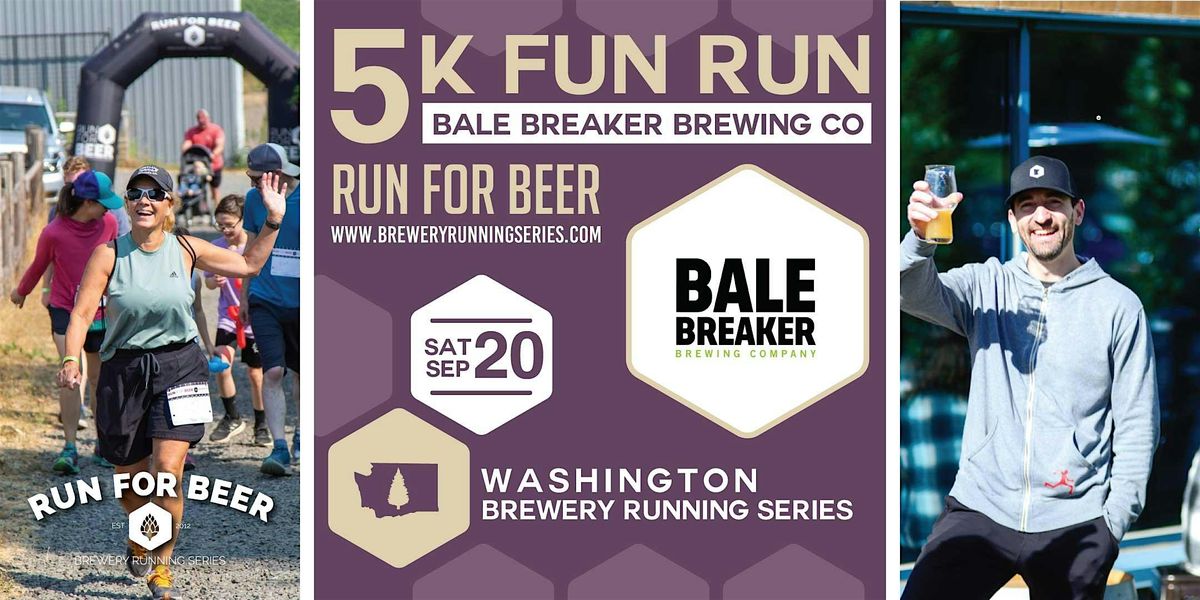 5k Beer Run x Bale Breaker Brewing | 2025 Washington Brewery Running Series