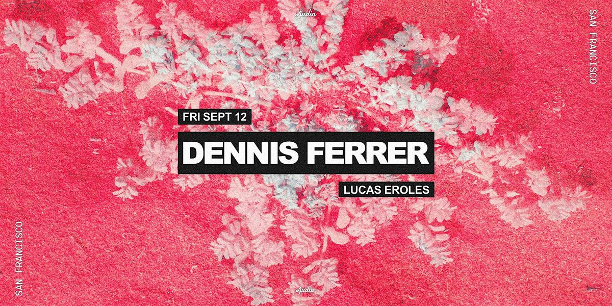 Dennis Ferrer