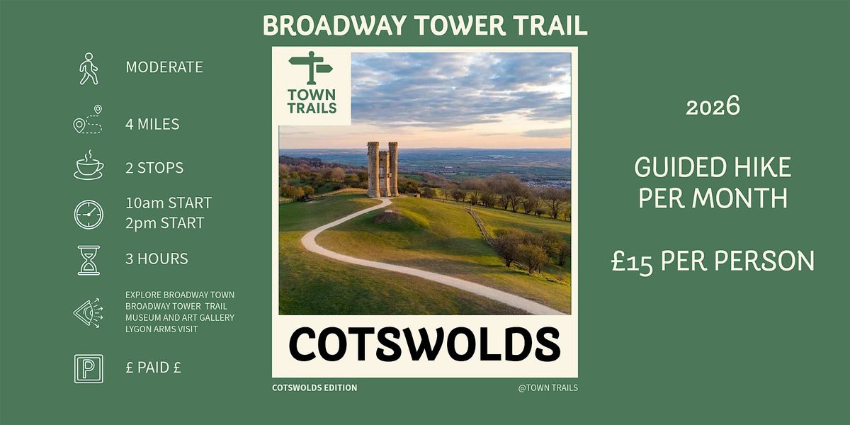 Cotswolds Edition: Broadway Tower Trail