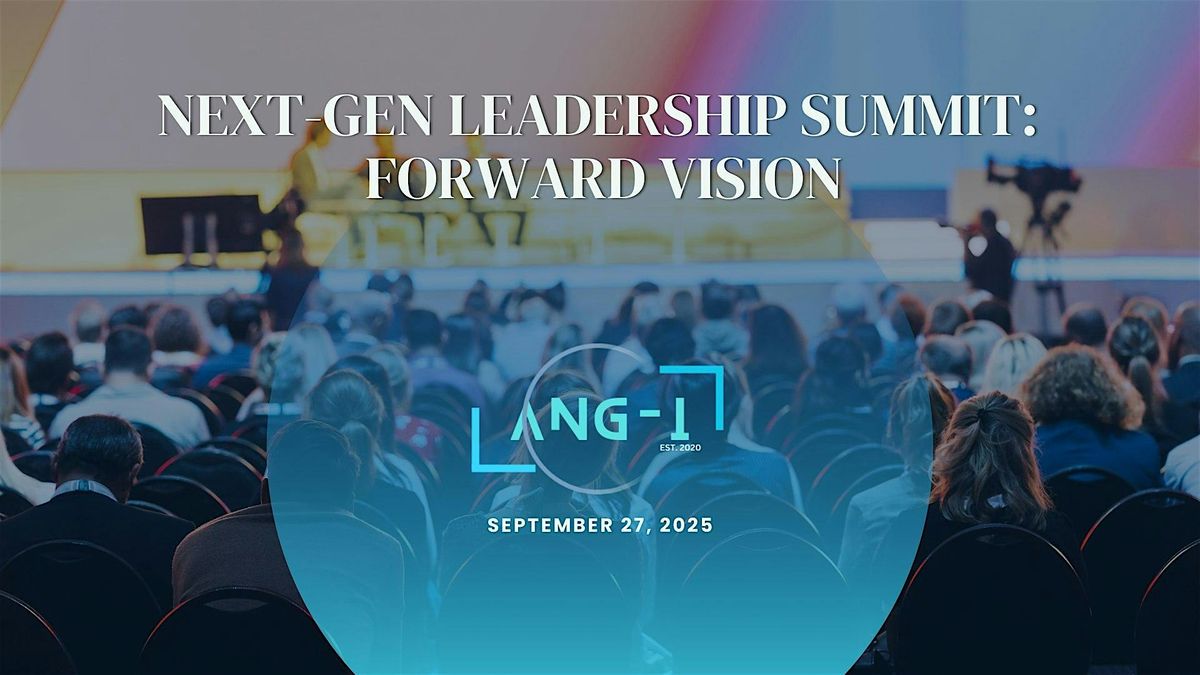 Next-Gen Leadership summit