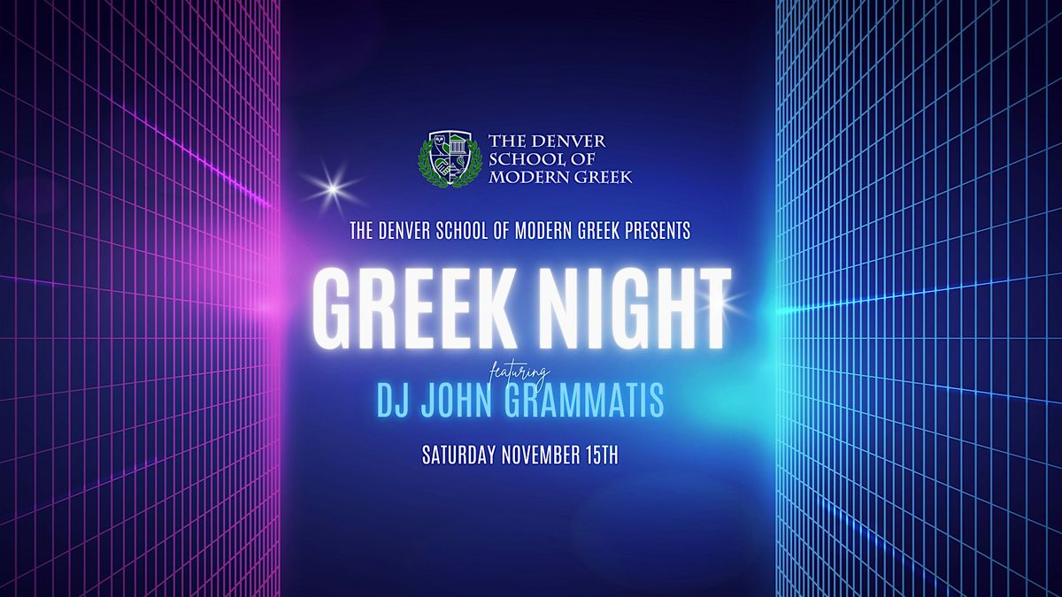 Greek Night featuring DJ John Grammatis