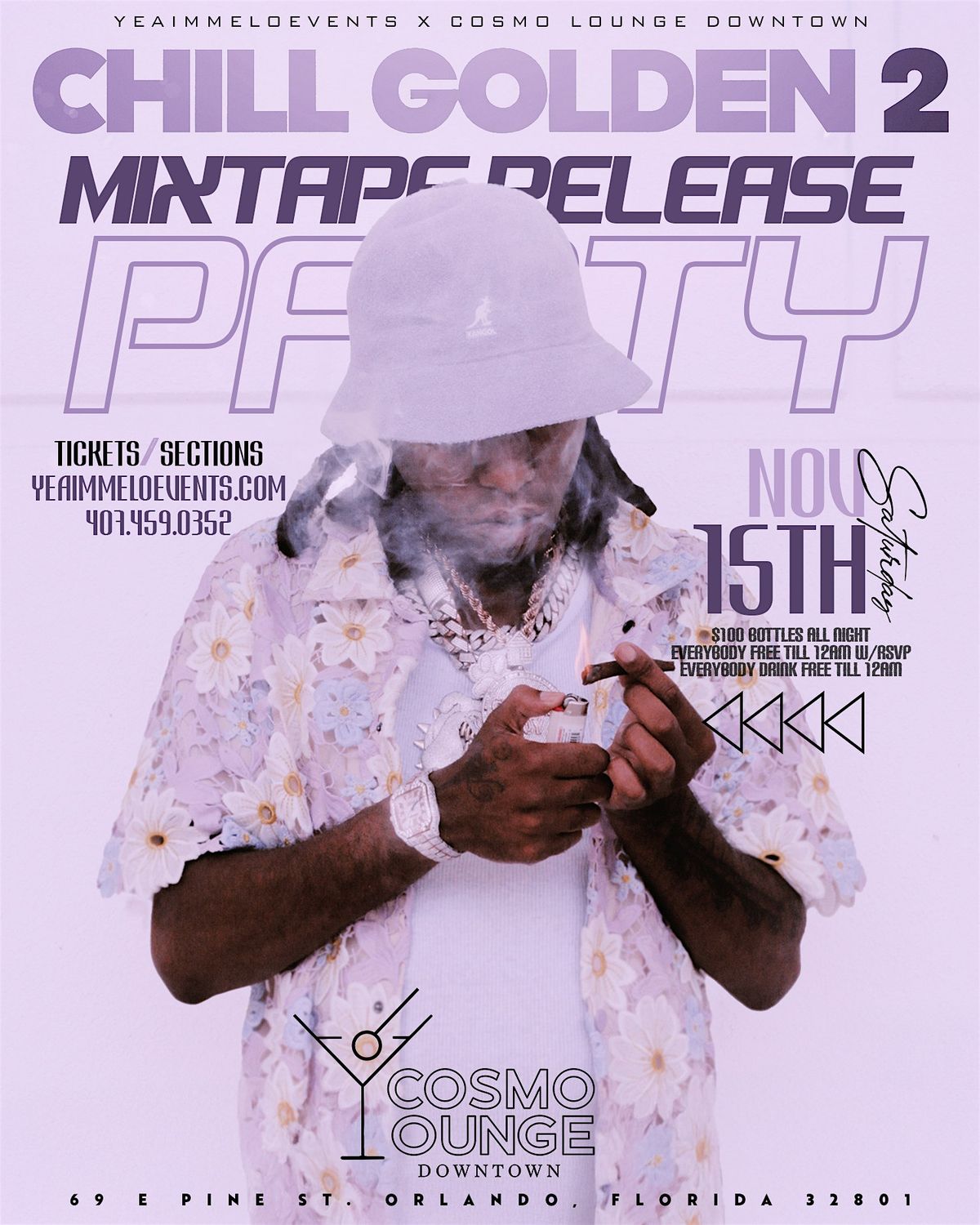 CHILL GOLDEN 2: MIXTAPE RELEASE PARTY - Cosmo Lounge DT