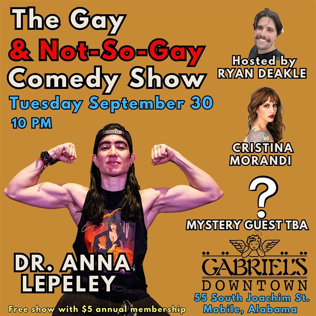 The Gay & Not-So-Gay Comedy Show (Mobile, AL)