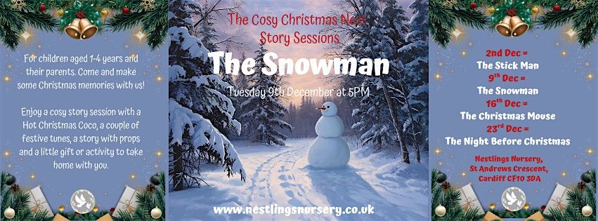 The Cosy Christmas Nest - Story Session - The Snowman