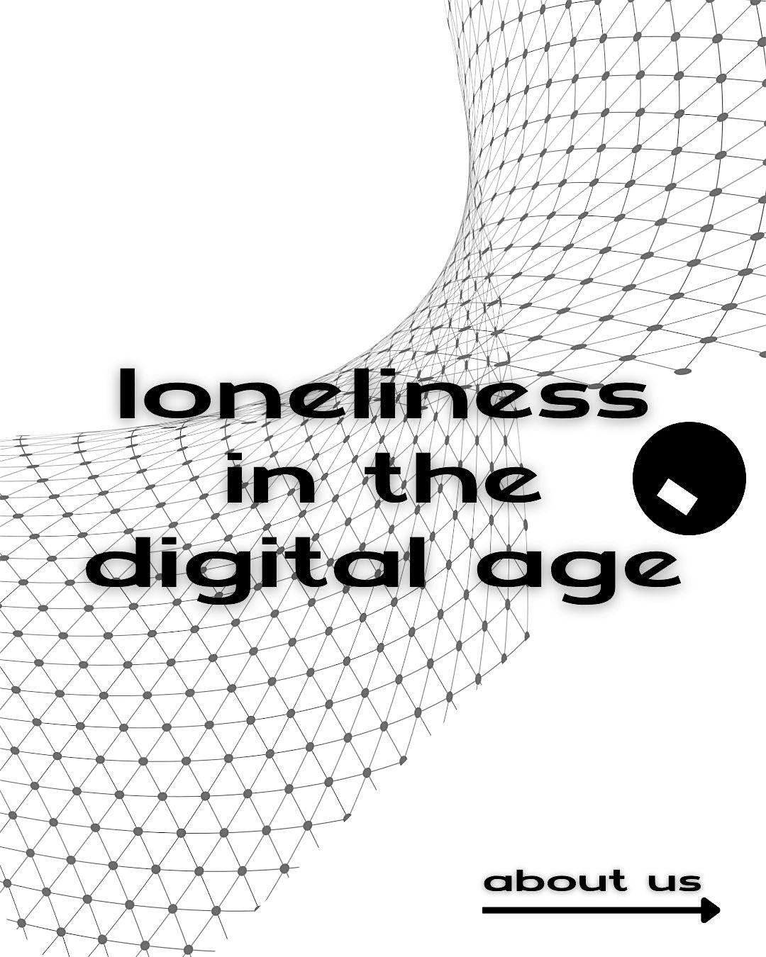 Art Exhibition: Loneliness in the Digital Age