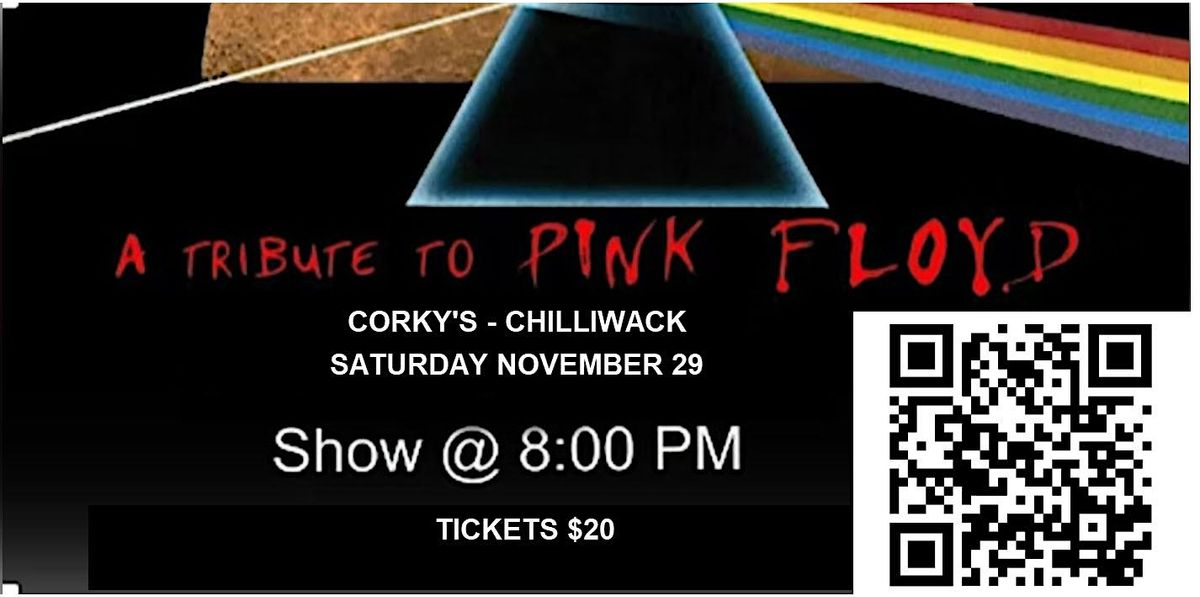 FINAL CUT - BC'S FAVOURITE PINK FLOYD TRIBUTE RETURNS TO CORKY'S !!