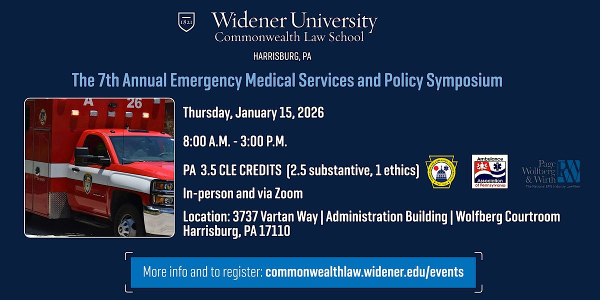 7th Annual Emergency Medical Services and Policy Symposium