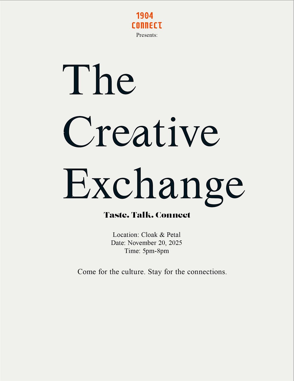 THE CREATIVE EXCHANGE: TASTE. TALK. CONNECT.