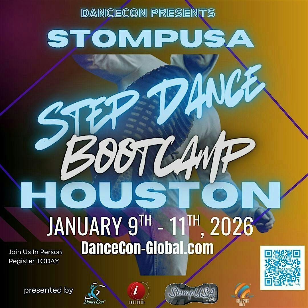 DanceCon presents StompUSA Step Dance BootCamp (Houston)