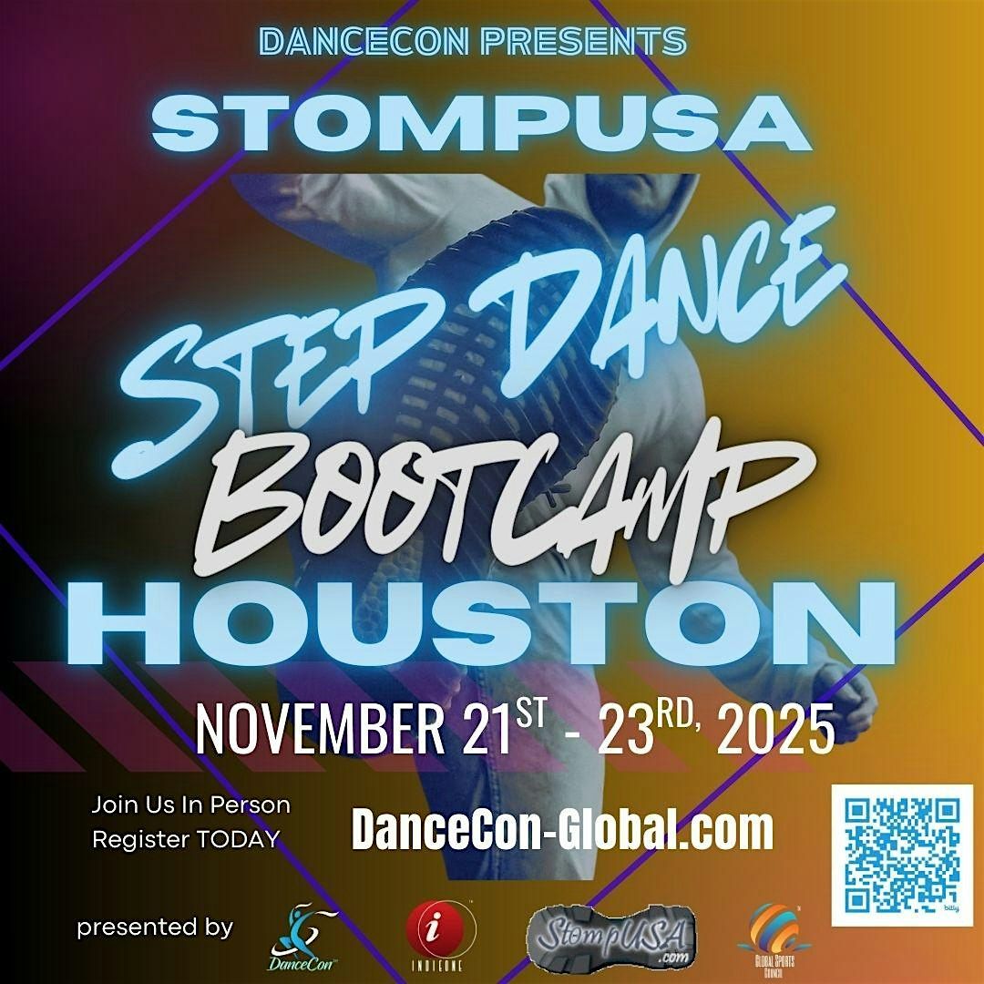 DanceCon presents StompUSA Step Dance BootCamp (Houston)