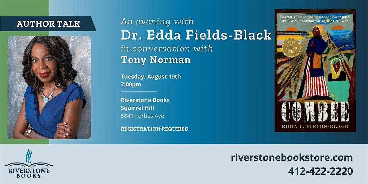 An Evening with Dr. Edda Fields-Black in Conversation with Tony Norman
