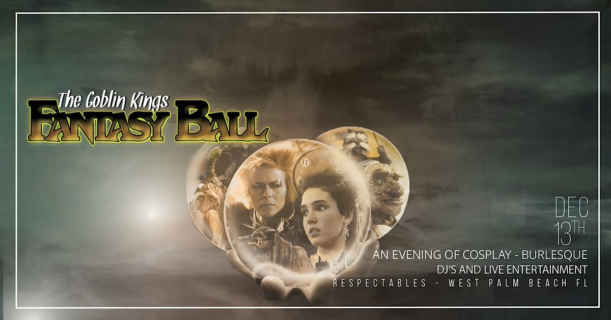 4th Annual Goblin Kings Fantasy Ball