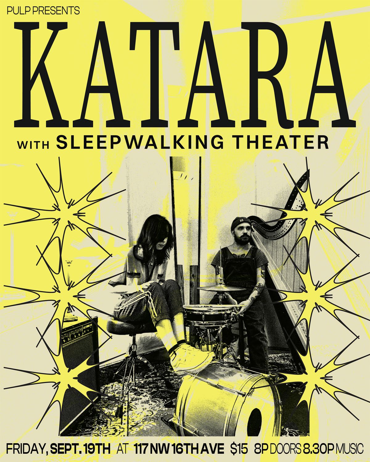 Pulp Presents: Katara and Sleepwalking Theater at 117