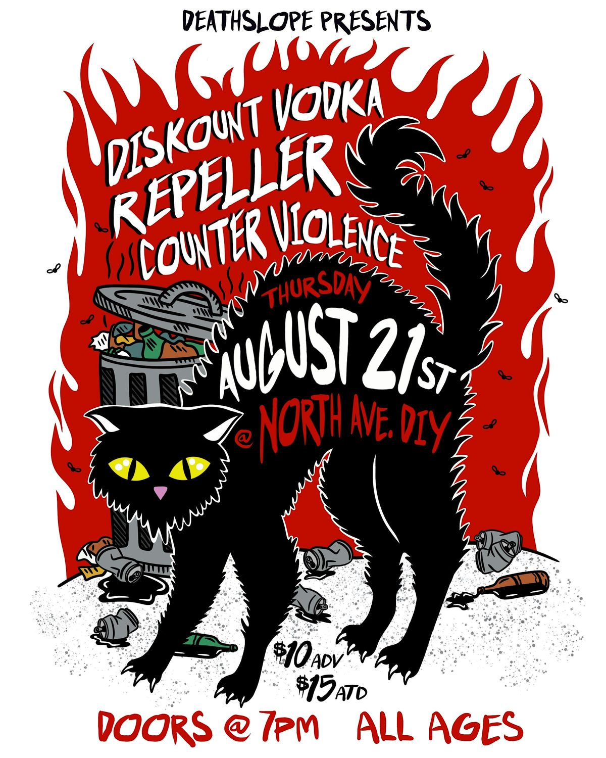 Diskount Vodka, Repeller, & Counter Violence @ N Ave DIY