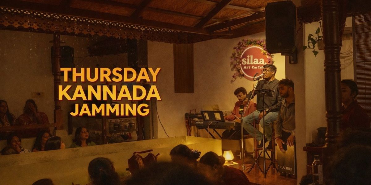 SILAA THURSDAY KANNADA JAMMING