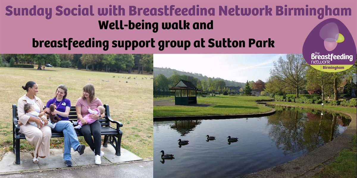 Sunday Social with the Breastfeeding Network Birmingham