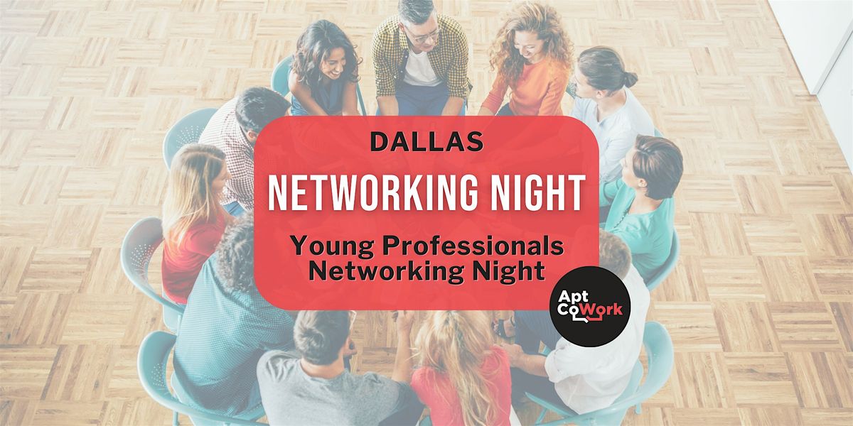 Young Professionals Networking Night - Addison