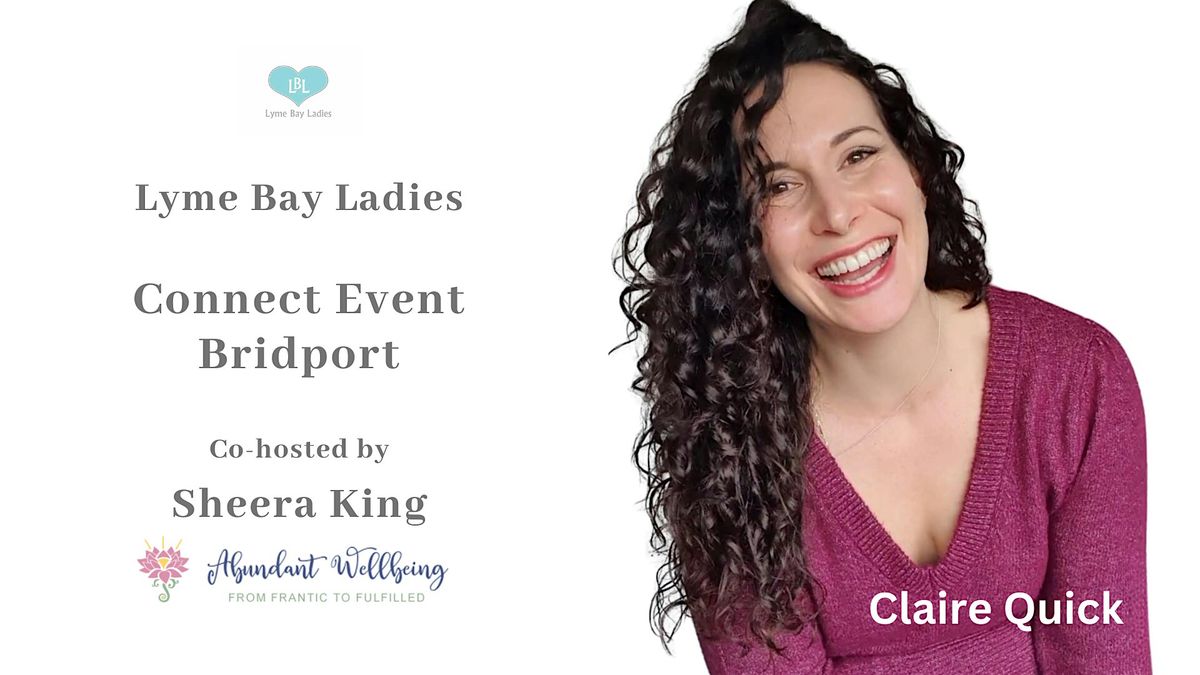 Lyme Bay Ladies Connect  - Bridport