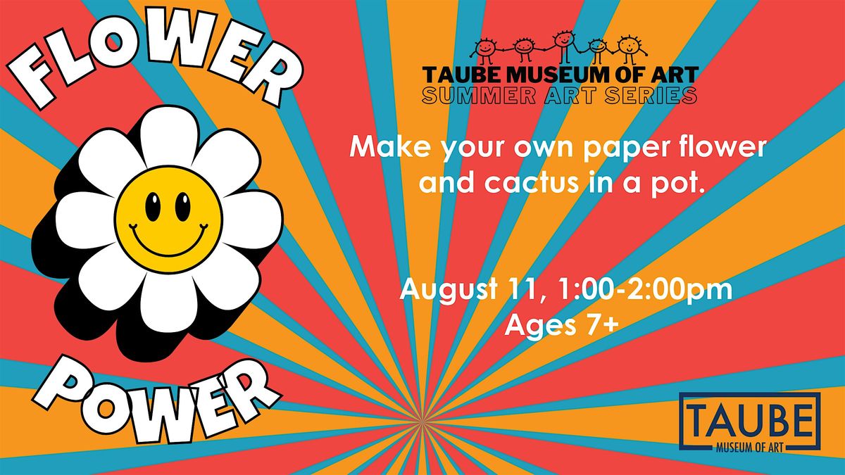 Flower Power - Summer Art Series