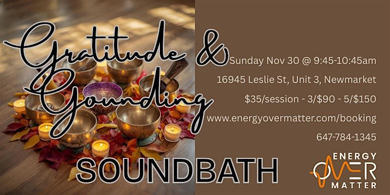 Gratitude & Grounding Soundbath