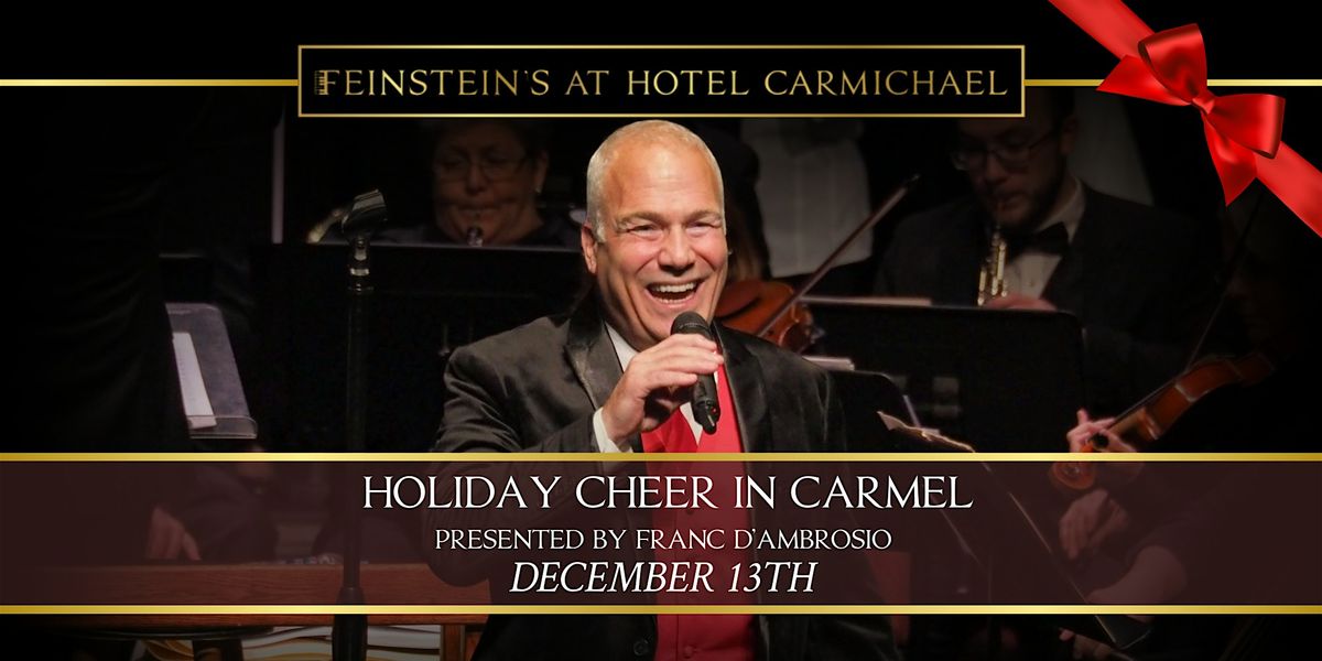 FRANC D'AMBROSIO - HOLIDAY CHEER IN CARMEL