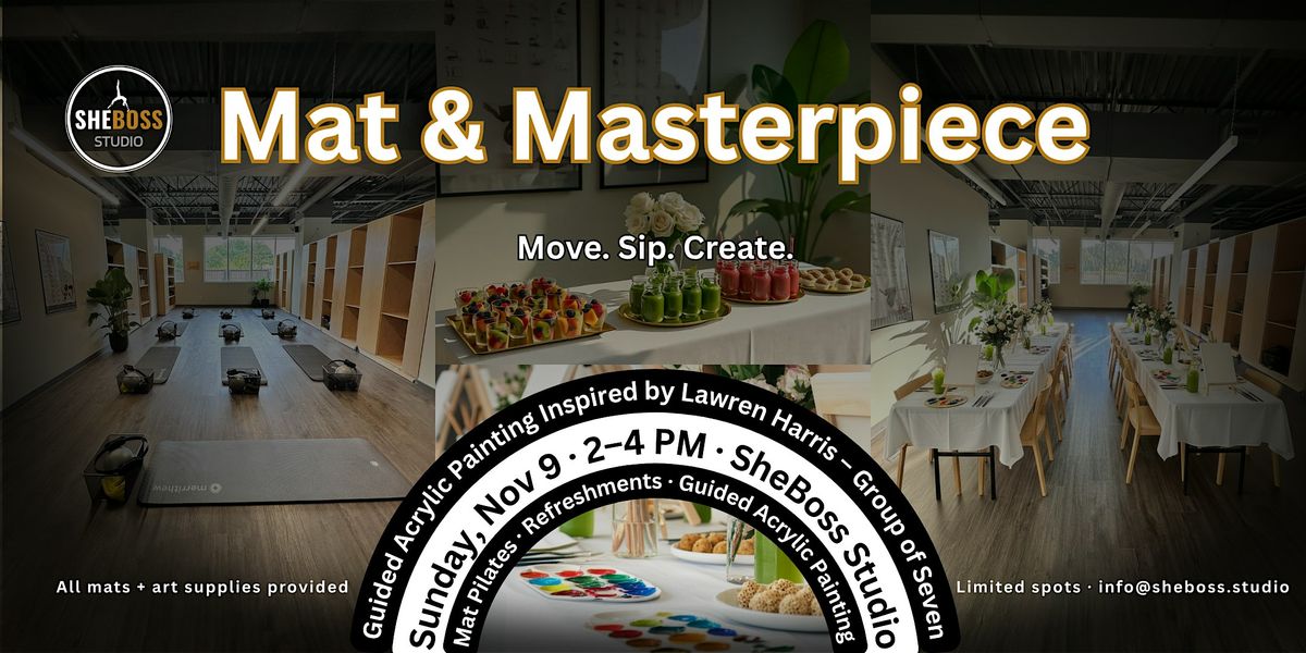 Mat & Masterpiece: Move. Sip. Create.