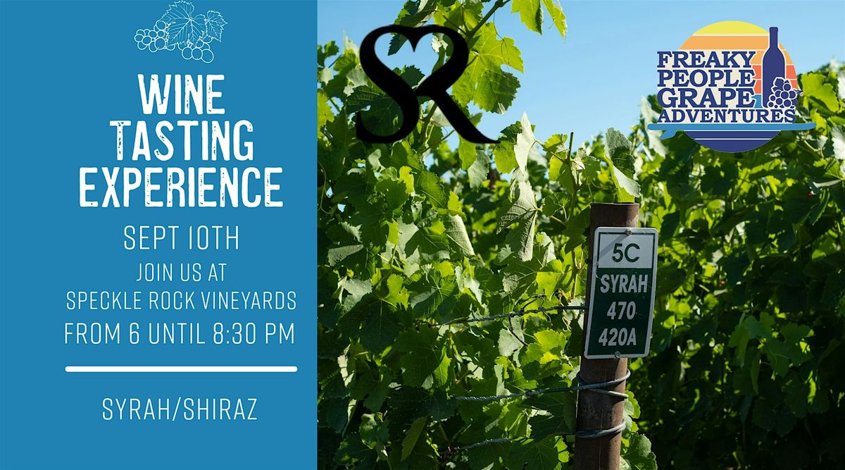 An Evening of Exploration- Syrah\/Shiraz One Night One Varietal