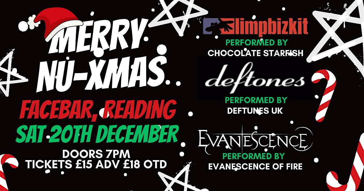 Merry Nu-Xmas - Limp Bizkit, Deftones, Evanescence