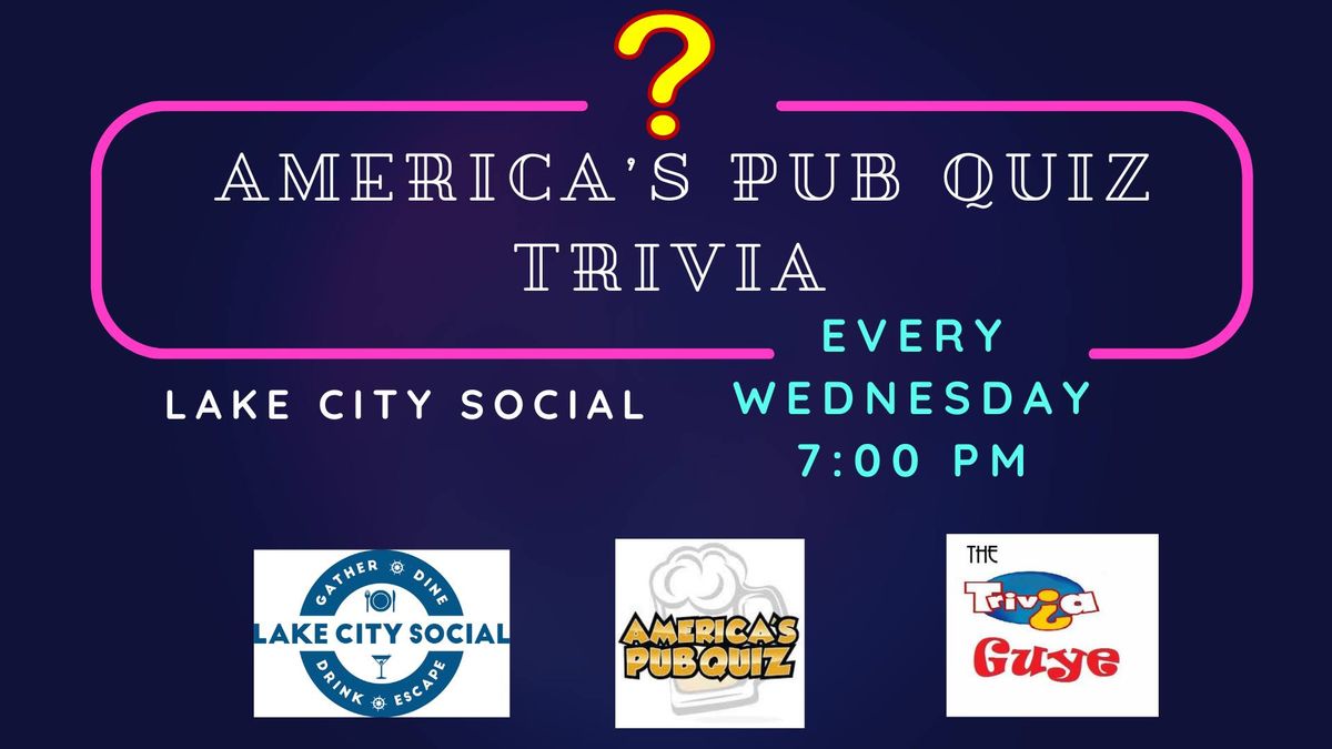 Americas Pub Quiz Trivia Lake City Social Lake Geneva October 16, 2024