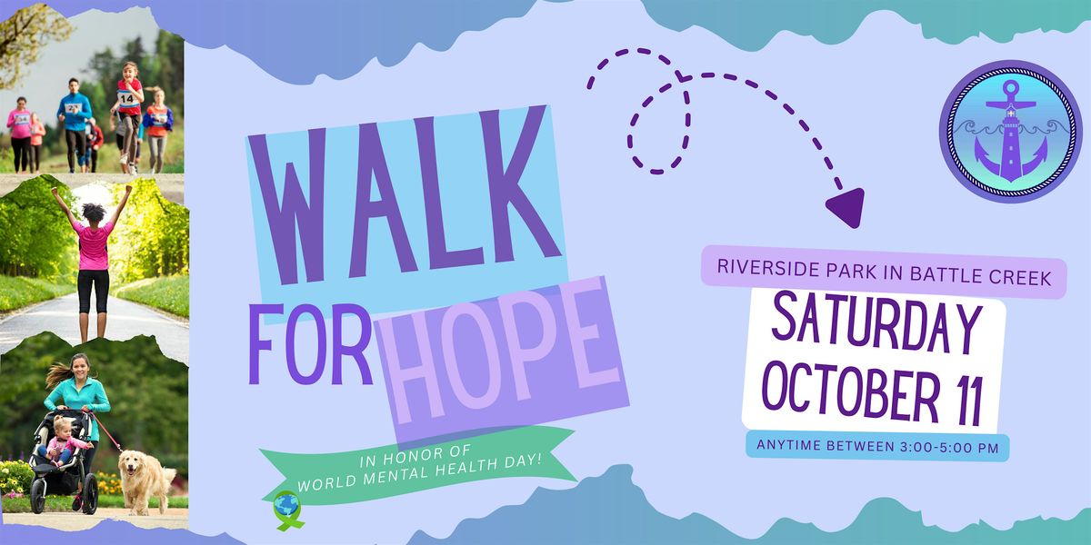 Walk for Hope - World Mental Health (Battle Creek)