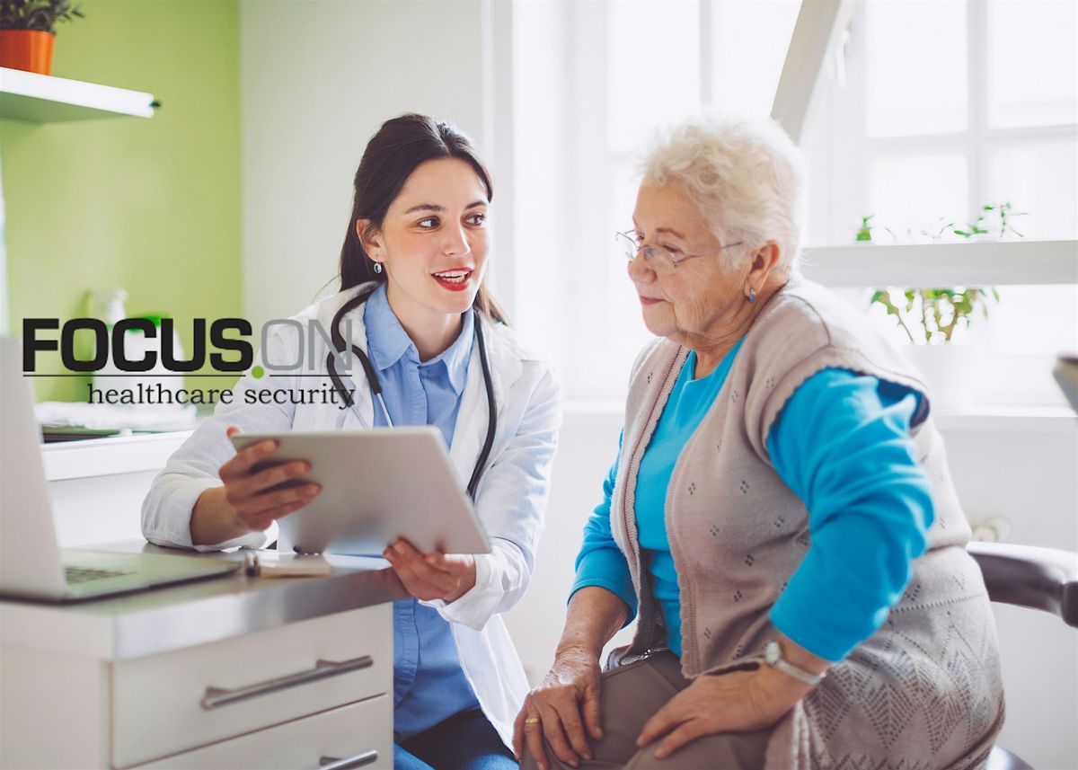 Focus On Healthcare Security