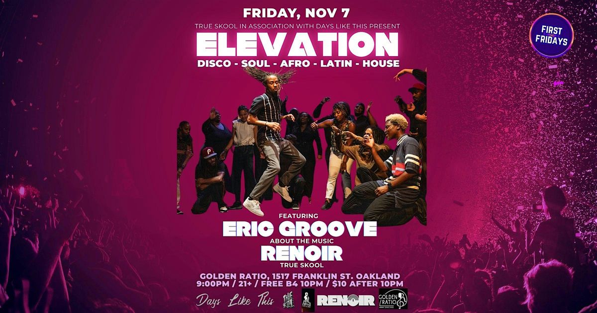 ELEVATION (1st Fridays) - Soulful, Disco, House Music