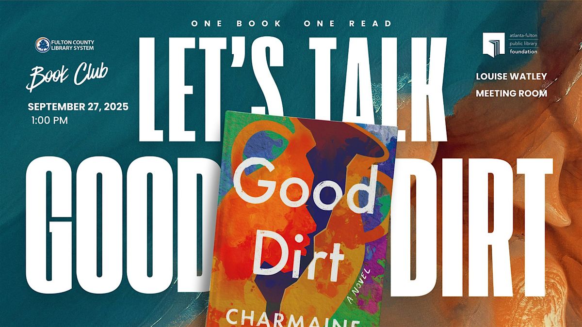 One Book, One Read: Good Dirt