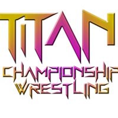 TiTan Championship Wrestling Entertainment