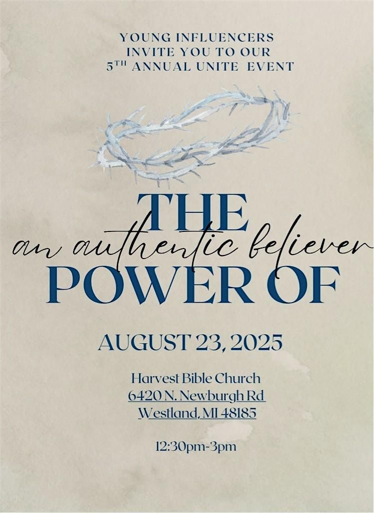 Young Influencers 2025 Unite Event ~ The Power of an Authentic Believer