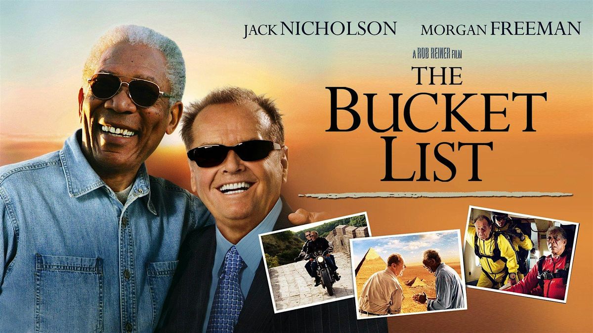 Free Movie for Seniors: The Bucket List Matinee