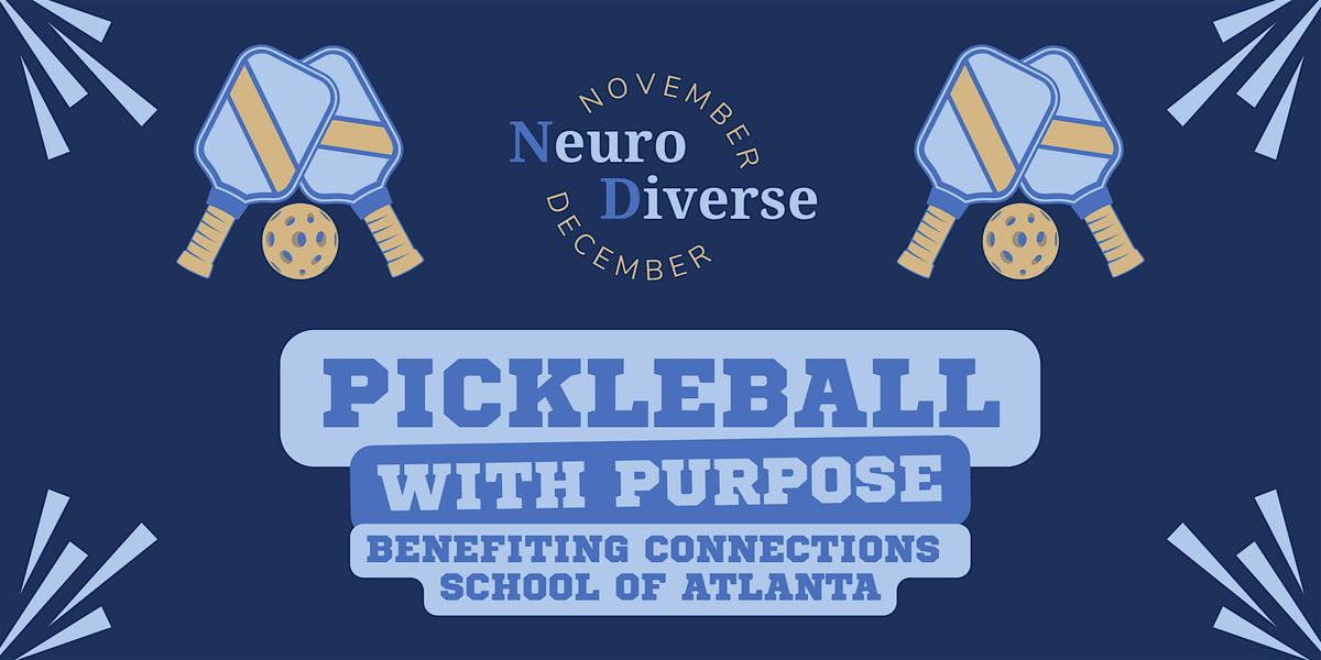 Pickleball with Purpose: Benefiting Connections School of Atlanta