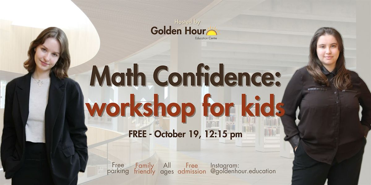 Math Confidence: Workshop for kids