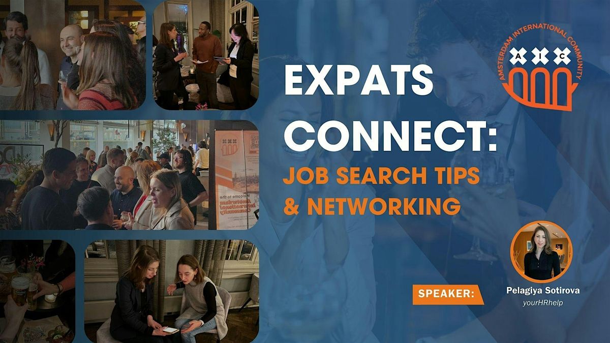Expats Connect: Career Switch + Networking
