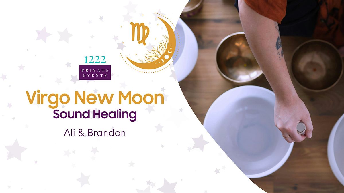 Virgo New Moon Sound Healing