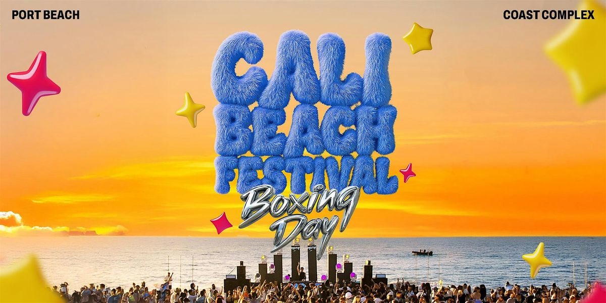 Cali  Beach Festival \/\/ Boxing Day