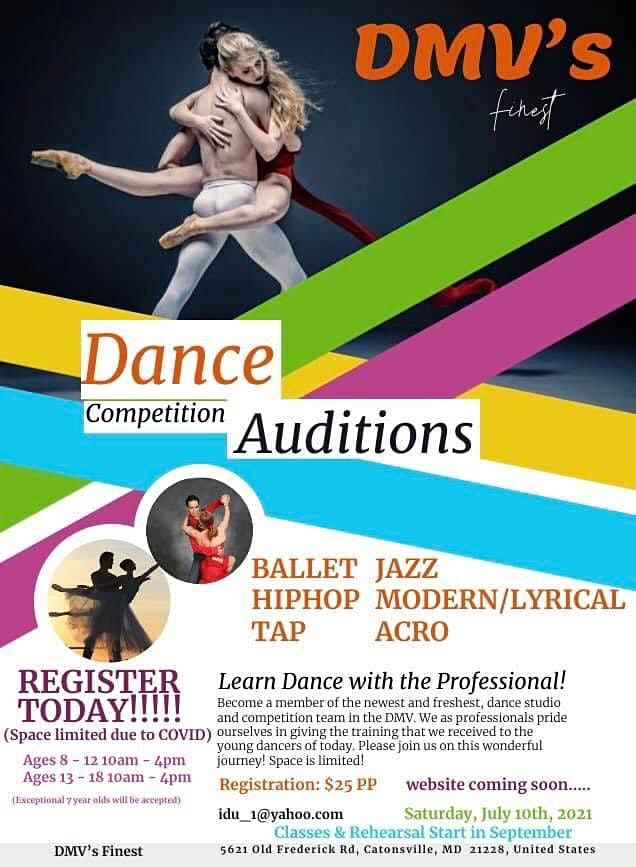 Dmvs Finest Competition Auditions 21 22 School Year 5621 Old Frederick Rd Catonsville Md July 10 21 Dmvs Finest Competition Auditions 21 22 School Year 5621 Old Frederick Rd Catonsville Md July 10 21