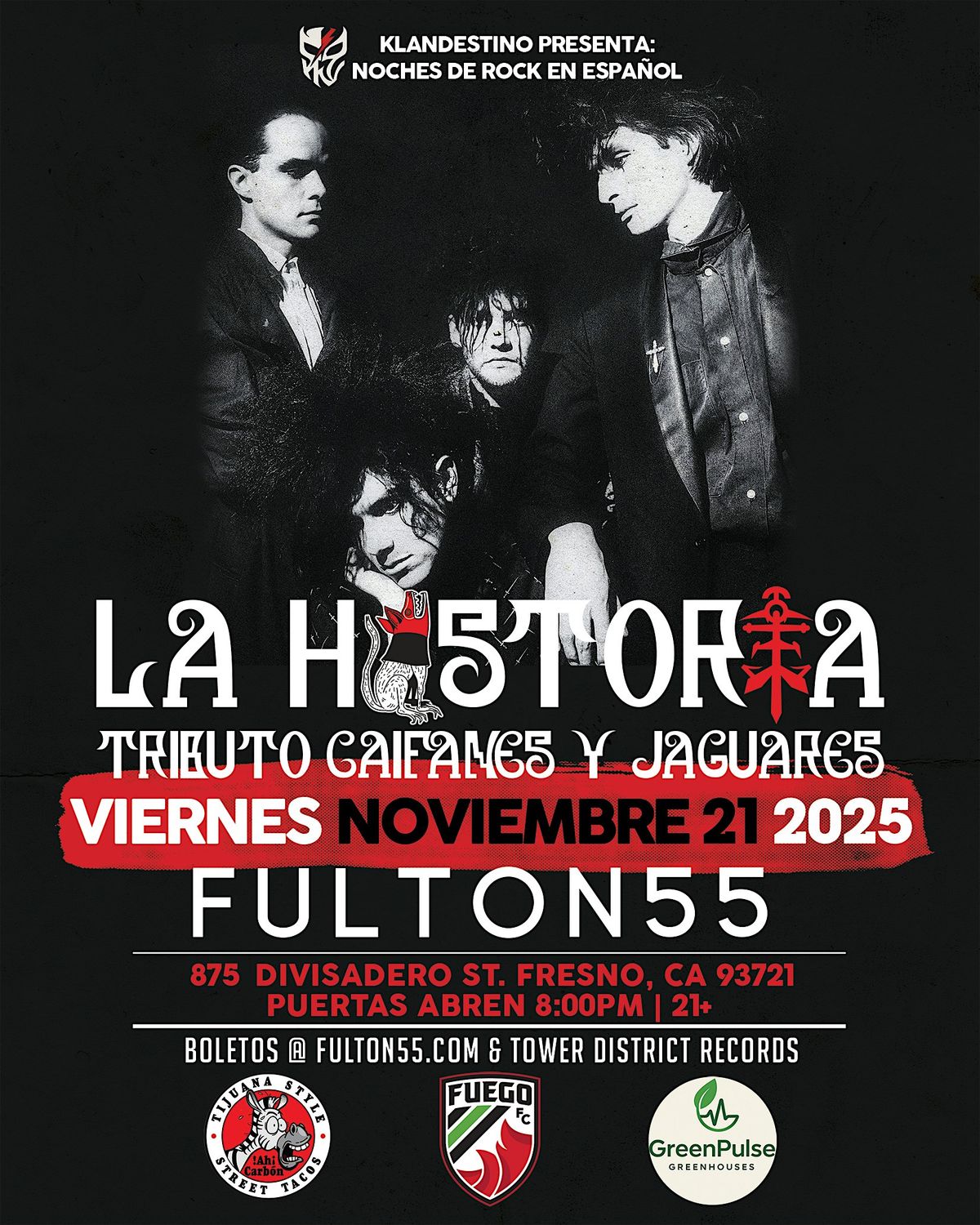 Noches de Rock en Espa\u00f1ol La Historia \u2013 Tributo a Caifanes & Jaguares