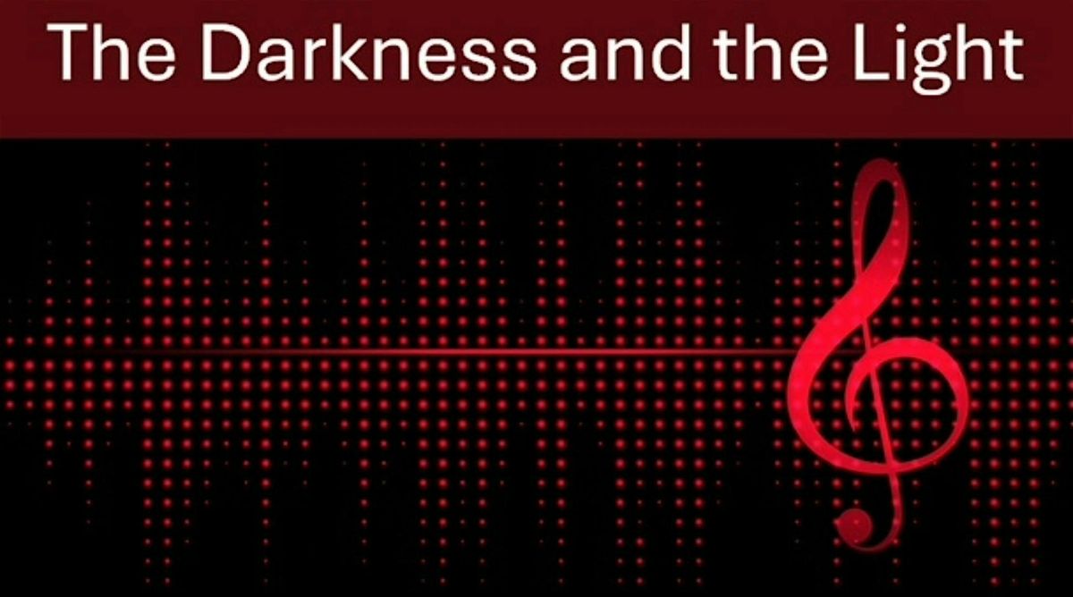 The Darkness and the Light