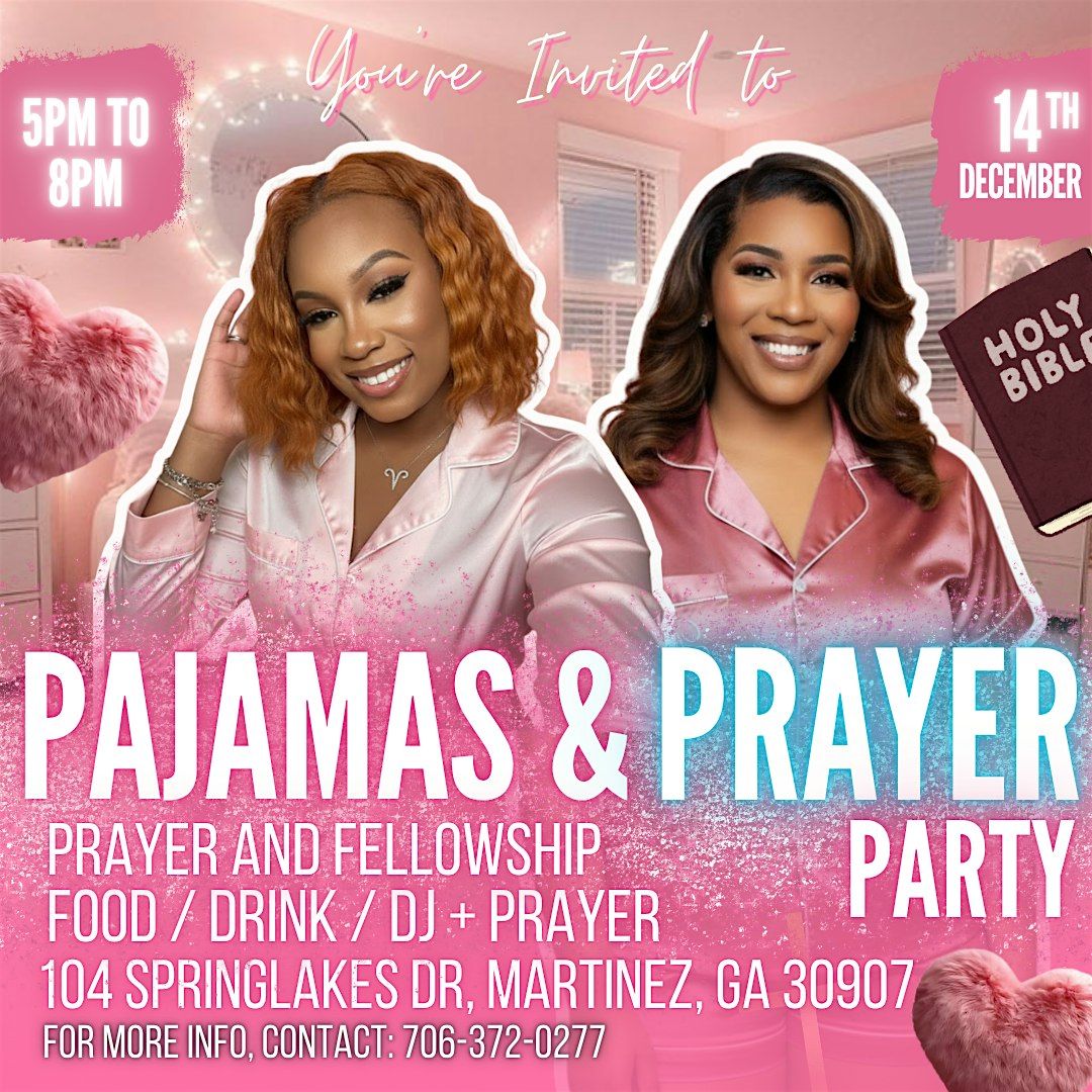 Pajamas & Prayer Party